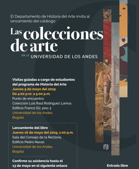 Visitas guiadas a cargo de estudiantes del programa de Historia del Arte: Las colecciones de arte en la Universidad de los Andes