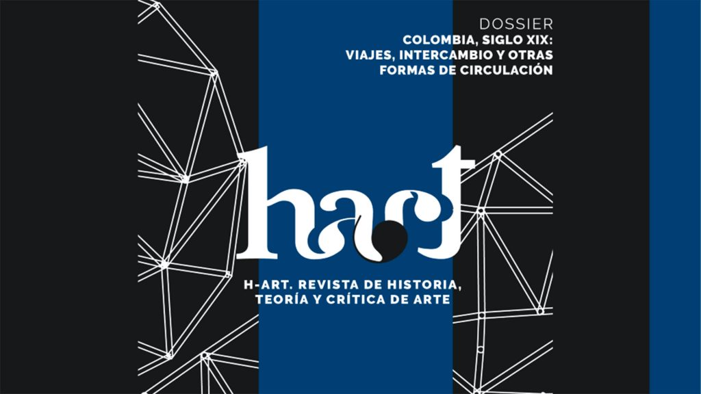 El dossier, editado por Verónica Uribe, propone miradas sobre el arte del siglo XIX.