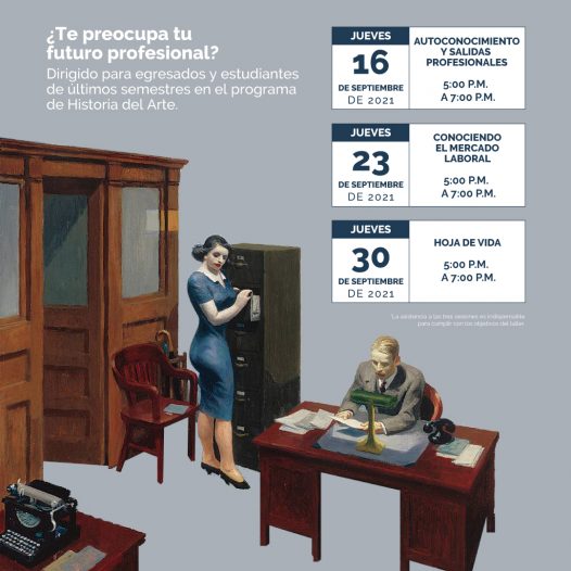 Taller virtual de empleabilidad para egresados y estudiantes de últimos semestres del pregrado en Historia del Arte