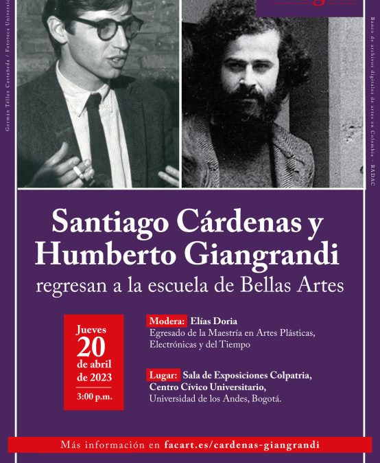 Santiago Cárdenas y Humberto Giangrandi regresan a la Escuela de Bellas Artes