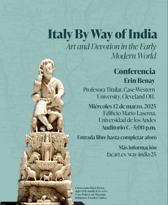 Conferencia: Italy By Way of India. Art and Devotion in the Early Modern World