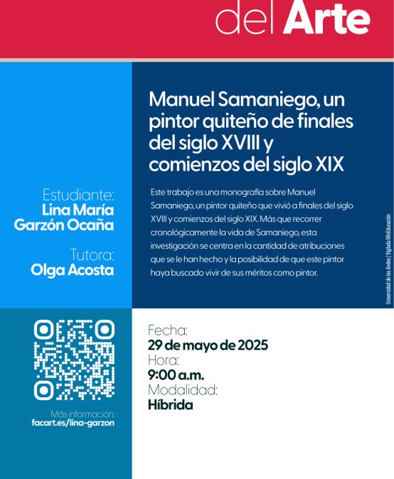 Sustentación de tesis de Maestría: Manuel Samaniego, un pintor quiteño de finales del siglo XVIII y comienzos del siglo XIX