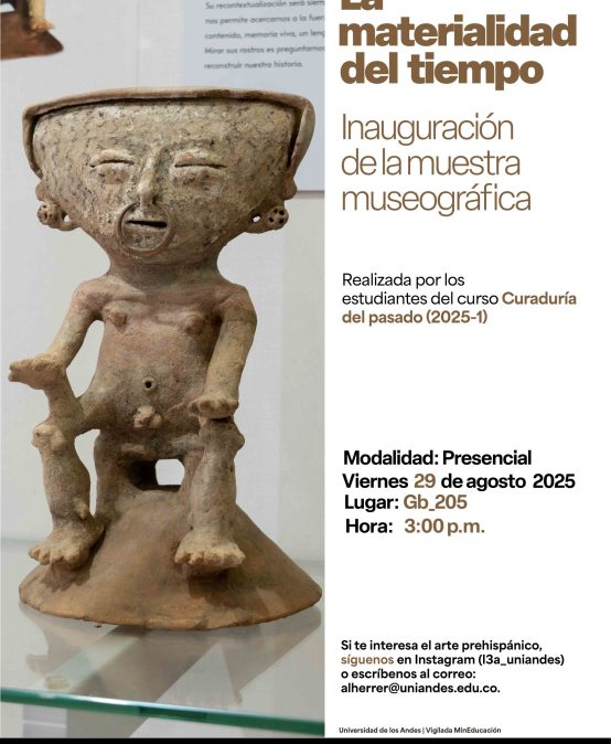 Inauguración de la muestra museográfica: La materialidad del tiempo
